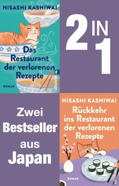 Hisashi Kashiwai - Das Restaurant der verlorenen Rezepte // Ruckkehr ins Restaurant der verlorenen Rezepte, E-bok