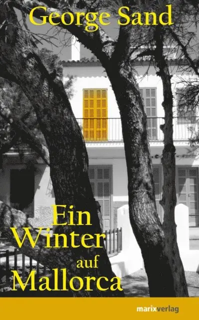George Sand - Ein Winter auf Mallorca, E-bok. Tillgänglighet: Lägg i varukorg
