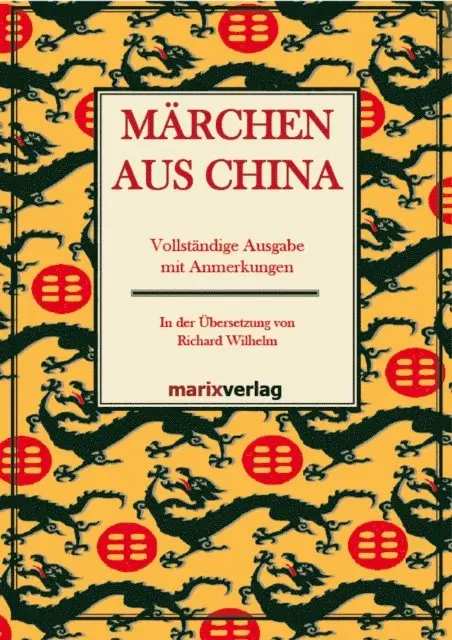 Richard Wilhelm - Märchen aus China, E-bok. Tillgänglighet: Lägg i varukorg