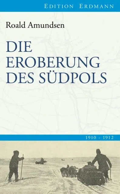 Roald Amundsen - Die Eroberung des Südpols, E-bok. Tillgänglighet: Lägg i varukorg