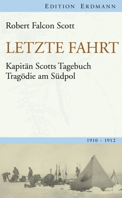 Robert Falcon Scott - Letzte Fahrt, E-bok