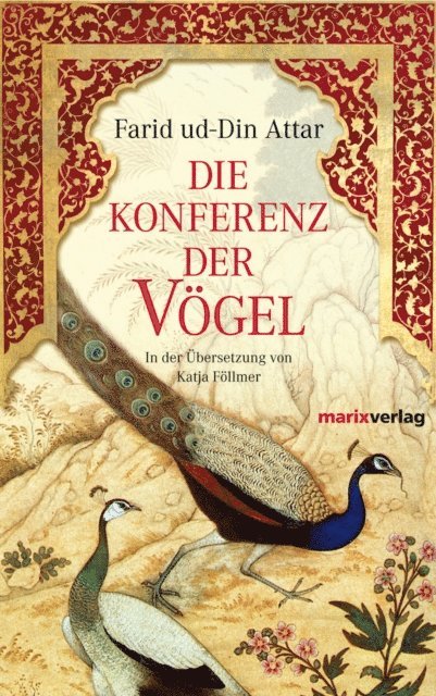 Farid ud-Din Attar - Die Konferenz der Vögel, E-bok