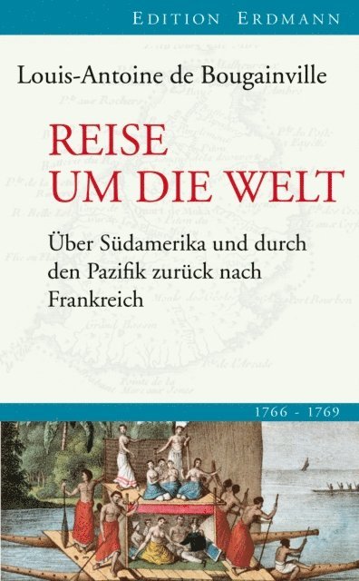 Louis-Antoine de Bougainville - Reise um die Welt, E-bok