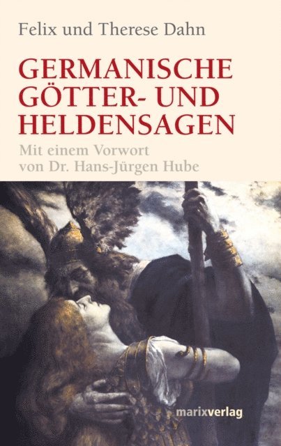 Felix Dahn - Germanische Götter und Heldensagen, E-bok