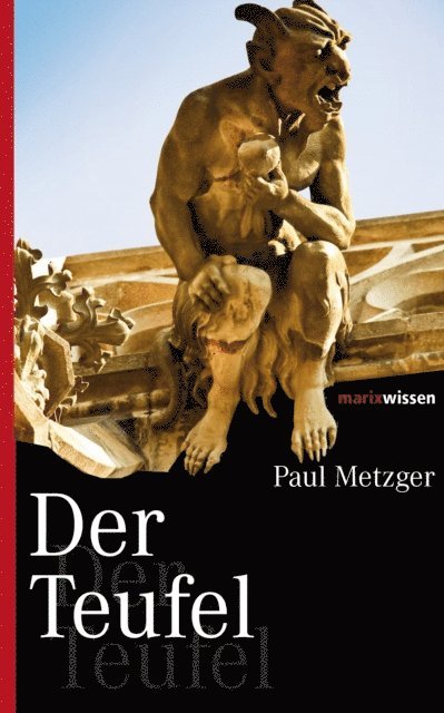 Paul Metzger - Der Teufel, E-bok