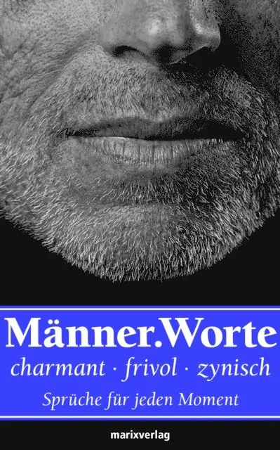 diverse Autoren - Männer.Worte, E-bok. Tillgänglighet: Lägg i varukorg
