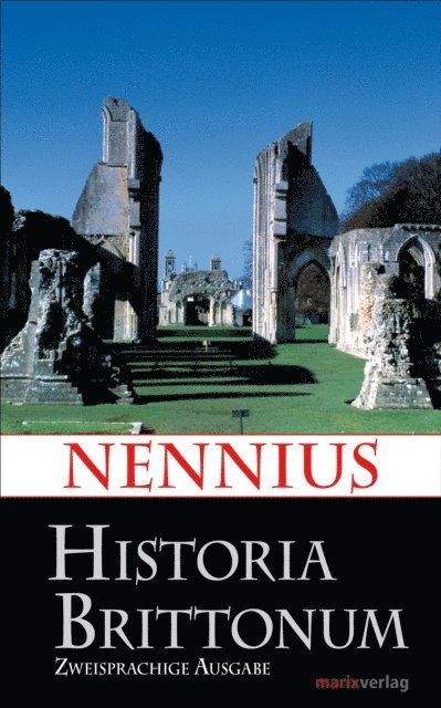 Nennius - Historia Brittonum, E-bok