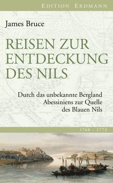 James Bruce, Herbert Gussenbauer - Reisen zur Entdeckung des Nils, E-bok