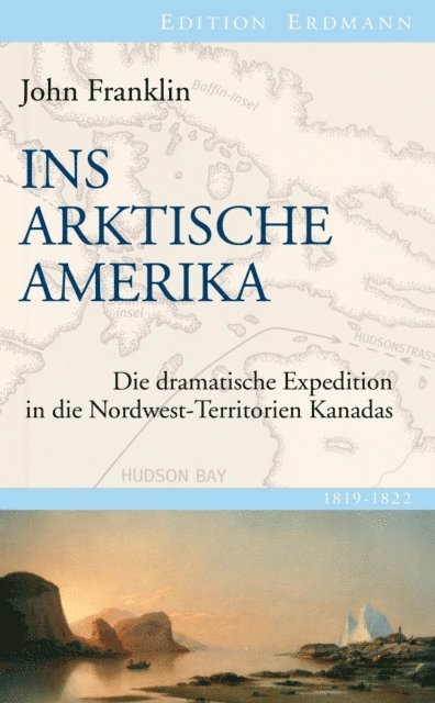 Detlef Brennecke, John Franklin - Ins Arktische Amerika, E-bok