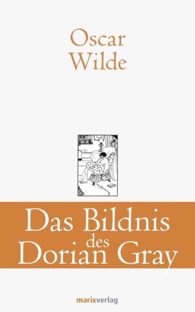 Oscar Wilde - Das Bildnis des Dorian Gray, E-bok