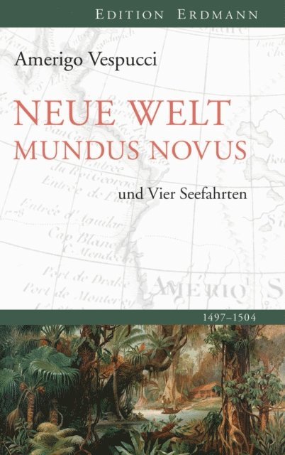 Amerigo Vespucci, Uwe Schwarz - Neue Welt Mundus Novus, E-bok