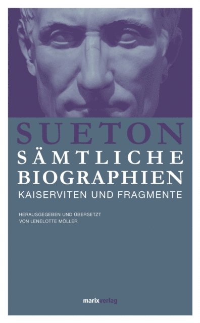 Sueton - Sueton: Sämtliche Biographien, E-bok