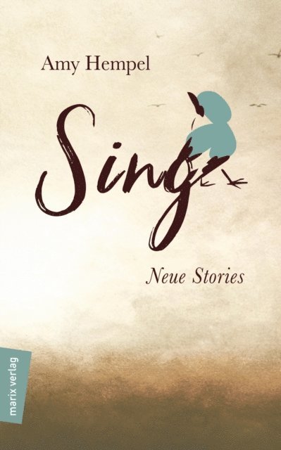 Amy Hempel - Sing, E-bok