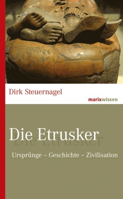 Dirk Steuernagel - Die Etrusker, E-bok
