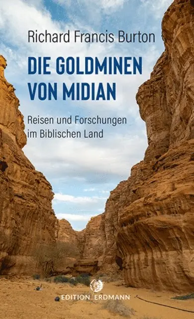 Richard Francis Burton, Uwe (Ubers.) Pfullmann - Die Goldminen von Midian, E-bok. Tillgänglighet: Lägg i varukorg