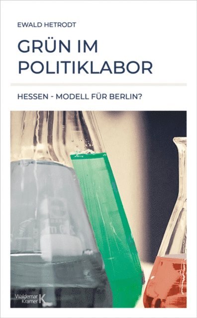 Ewald Hetrodt - Grün im Politiklabor, E-bok. Tillgänglighet: Lägg i varukorg