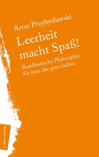 Artur Przybyslawski - Leerheit macht Spass!, E-bok