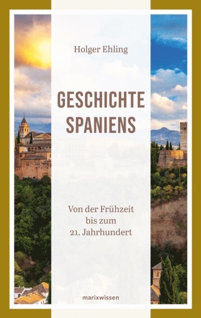 Holger Ehling - Geschichte Spaniens, E-bok