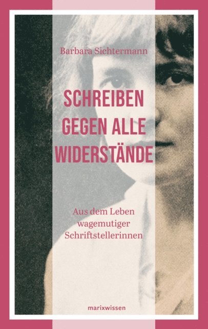 Barbara Sichtermann - Schreiben gegen alle Widerstände, E-bok
