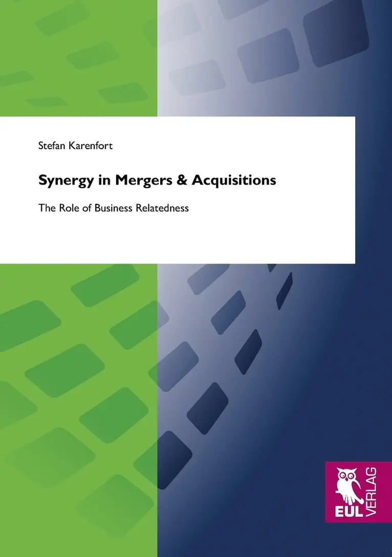 Stefan Karenfort - Synergy in Mergers & Acquisitions, Häftad. Tillgänglighet: Lägg i varukorg