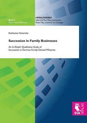 Katharina Heinrichs - Succession in Family Businesses, Häftad. Tillgänglighet: Lägg i varukorg
