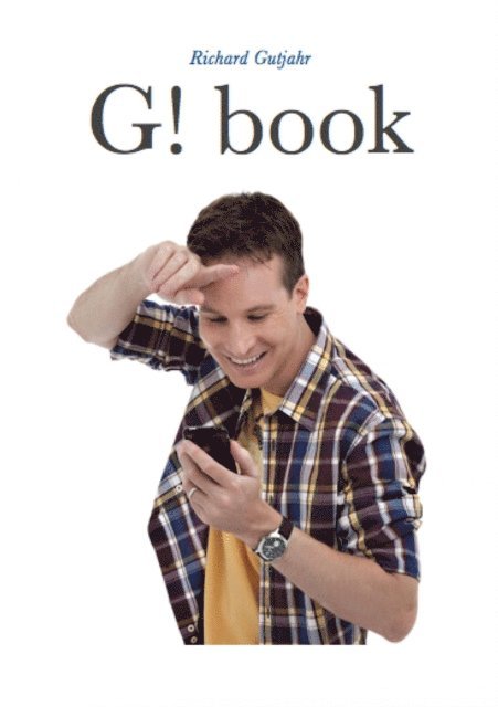 Richard Gutjahr - G! book, E-bok