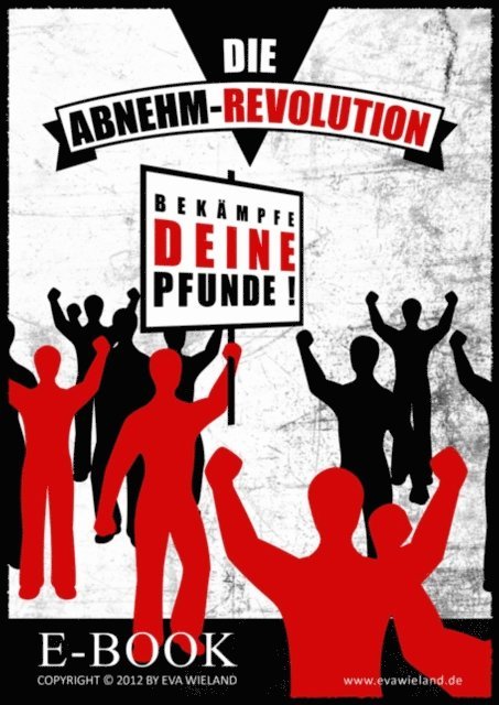 Eva Wieland - Die Abnehm-Revolution!, E-bok
