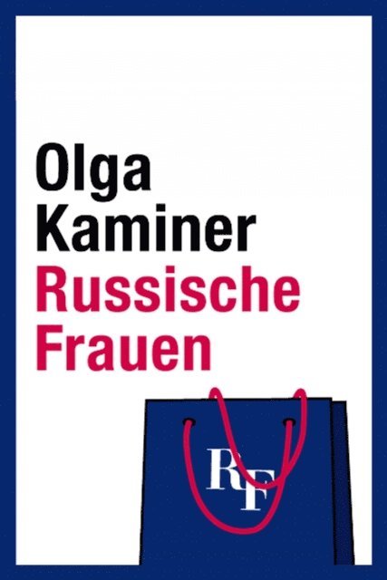 Olga Kaminer - Russische Frauen, E-bok