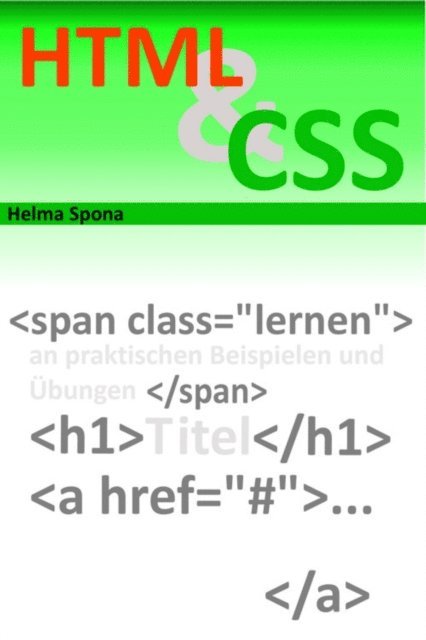 Helma Spona - HTML & CSS Schnellkurs, E-bok