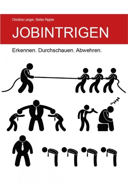 Christina Langer, Stefan Rippler - Jobintrigen, E-bok