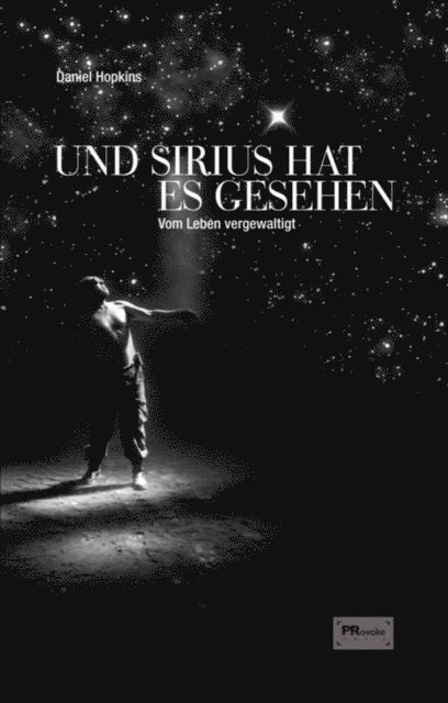 Daniel Hopkins - Und Sirius hat es gesehen, E-bok