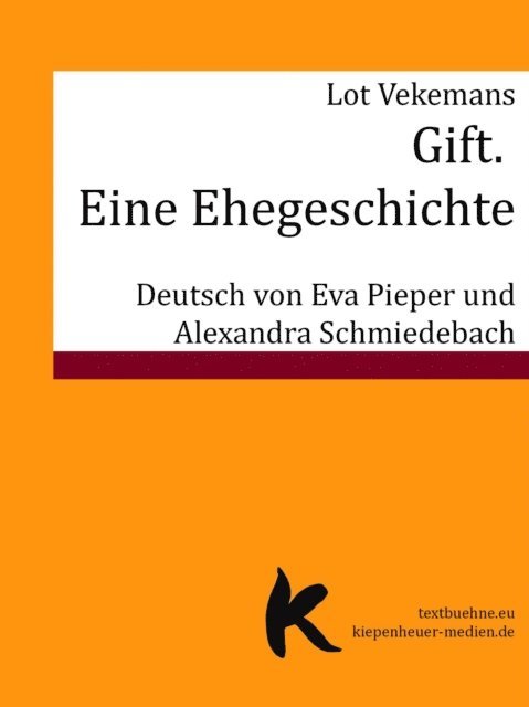 Lot Vekemans - Gift. Eine Ehegeschichte, E-bok