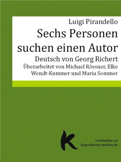 Luigi Pirandello - SECHS PERSONEN SUCHEN EINEN AUTOR, E-bok