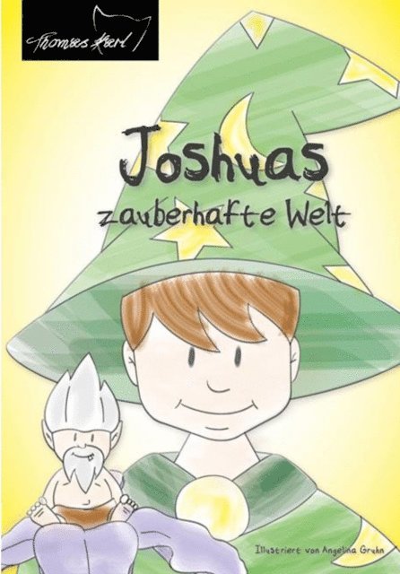Thomas Karl - Joshuas zauberhafte Welt, E-bok