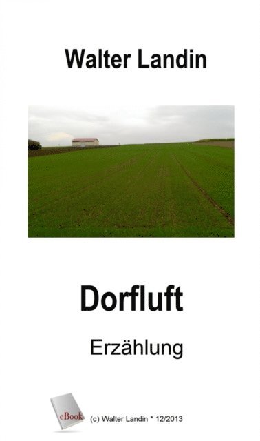 Walter Landin - Dorfluft, E-bok