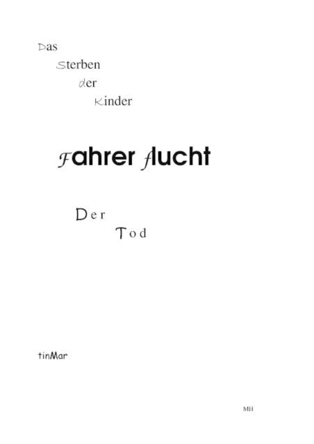 M. H. - Fahrerflucht, E-bok
