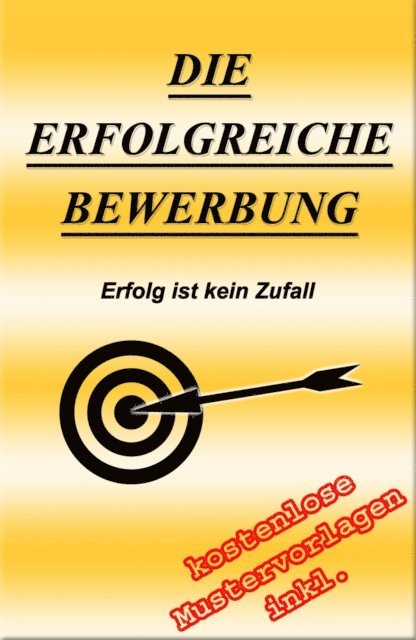 Florian Osterauer - Die erfolgreiche Bewerbung, E-bok. Tillgänglighet: Lägg i varukorg