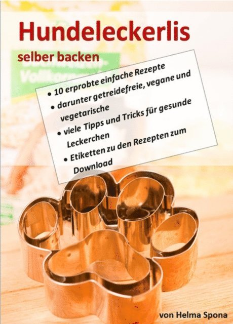 Helma Spona - Hundeleckerlis selber backen, E-bok