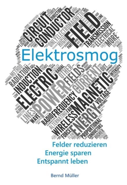 Bernd Muller - Elektrosmog, E-bok