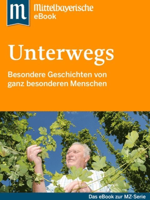 Mittelbayerische Zeitung - Unterwegs, E-bok