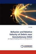Behavior and Relative Velocity of Debris Near Geostationary Orbit
