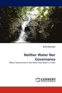 Neither Water Nor Governance