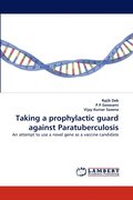 Taking a prophylactic guard against Paratuberculosis