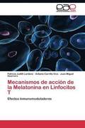 Mecanismos de accion de la Melatonina en Linfocitos T