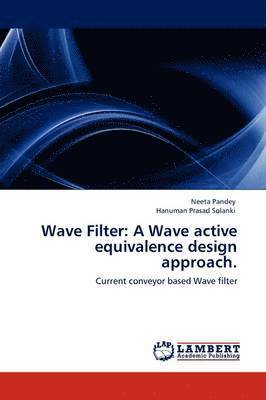 Neeta Pandey, Hanuman Prasad Solanki - Wave Filter, Häftad
