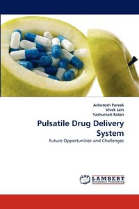 Pulsatile Drug Delivery System
