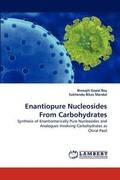 Enantiopure Nucleosides from Carbohydrates