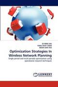 Optimization Strategies In Wireless Network Planning