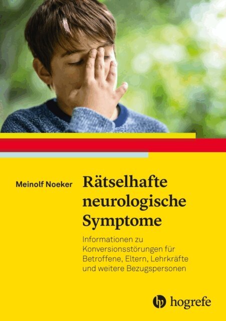 Meinolf Noeker - Ratselhafte neurologische Symptome, E-bok
