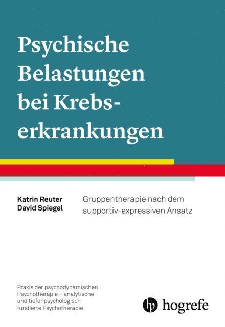 David Spiegel, Katrin Reuter - Psychische Belastungen bei Krebserkrankungen, E-bok